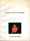 Shadows of Life and Thought. A retrospective review in the form of memoirs