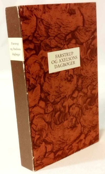 Farstrups og Axelsons  dagbøger fra det 16.,17.…