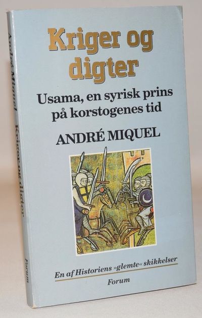 Kriger og digter - Usama, en syrisk prins på…