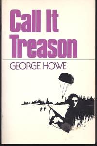 Call it treason (Five great classic stories of World War II)