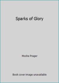 Sparks of Glory