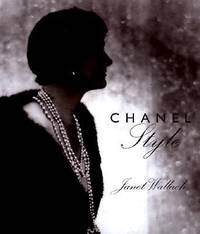 image of Chanel : Her Style and Her Life