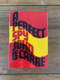 A Perfect Spy by John Le Carre - 1986