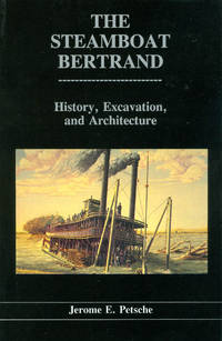 image of The Steamboat Bertrand (Publications in Archaeology 11)