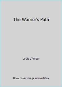 The Warrior's Path
