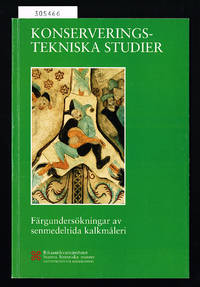 Konserveringstekniska studier. Färgundersökningar av senmedeltida kalkmåleri. Härkeberga,...