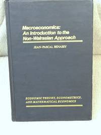 Macroeconomics: An Introduction to the Non-Walrasian Approach