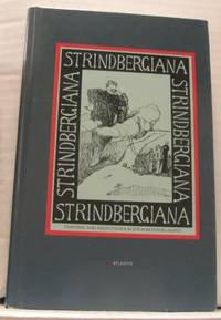 Strindbergiana. Femtonde samlingen utgiven av…