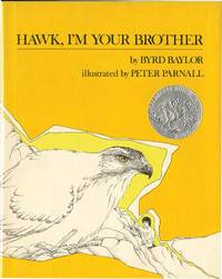HAWK, I'M YOUR BROTHER by BAYLOR, BYRD