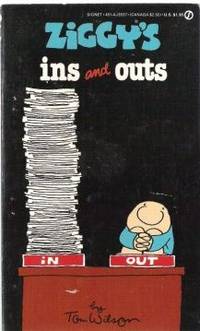 ZIGGY&#039;S INS AND OUTS by Wilson, Tom - 1985