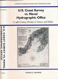 U. S. Coast Survey vs. Naval Hydrographic Office. A 19th-Century Rivalry in Science and Politics