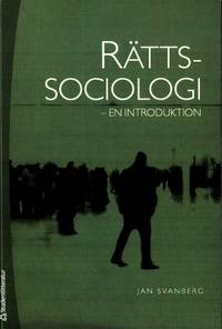 Rättssociologi. En introduktion.