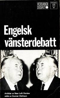 Engelsk vänsterdebatt. Artiklar ur New Left…