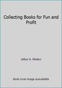 cover of Collecting Books for Fun and Profit