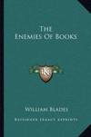 Enemies Of Books