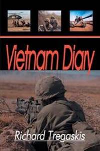 Vietnam Diary by Richard Tregaskis - 2000-05-08