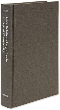 Race Relations Litigation in an Age of Complexity