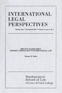 International Legal Perspectives (Vol. 9, Issues 1 & 2, Spring/Fall 1997):  Prevent Harms First: Minority Protection in International Law