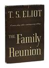 The Family Reunion; A Play