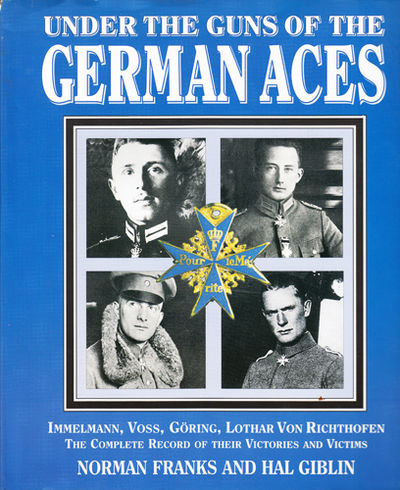 Under the guns of the German Aces. Immelmann,…