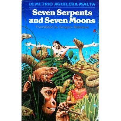Seven Serpents and Seven Moons (Texas Pan American Series)