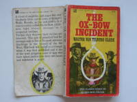 The Ox-bow incident by Clark, Walter Van Tilburg - 1965