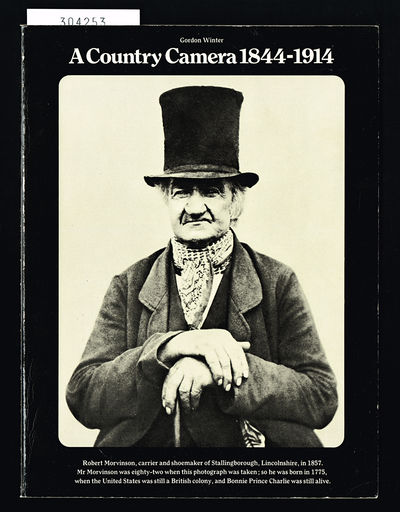 A Country Camera 1844-1914. Rural life as…