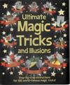 ULTIMATE MAGIC TRICKS AND ILLUSIONS Card Tricks, Rope Tricks, Tricks &amp;  Illusions and Conjuring Tricks