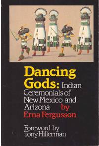 image of DANCING GODS.; Indian Ceremonials of New Mexico and Arizona