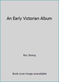 An Early Victorian Album