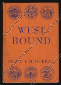 West Bound by McMurray, Floyd I