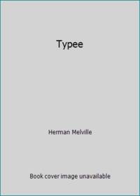 Typee by Herman Melville - 2011