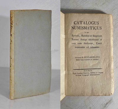 Catalogus numismaticus in quo rariores, rarissimi…