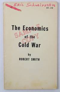 The Economics of the Cold War
