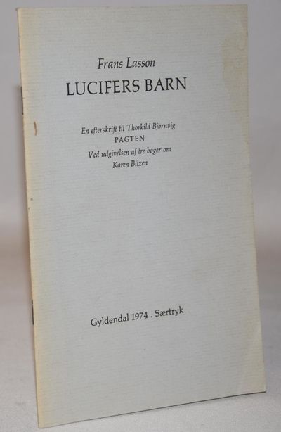 Lucifers barn. En efterskrift til Thorkild…