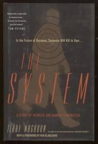 The System A Story Of Intrigue And Market Domination