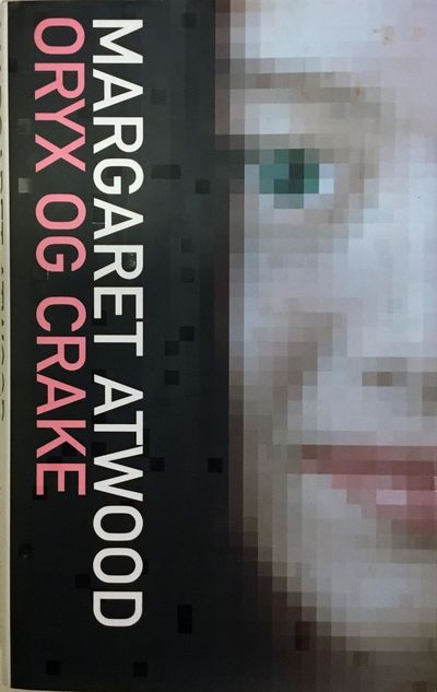 Oryx og Crake. Oversatt av Inger Gjelsvik