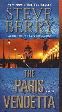 The Paris Vendetta:  A Novel