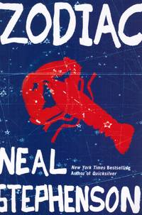 Zodiac : the Eco-Thriller by Stephenson, Neal - 1988