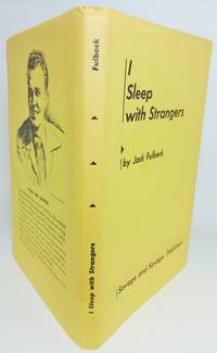 I SLEEP WITH STRANGERS.  [Together with Correspondence.]