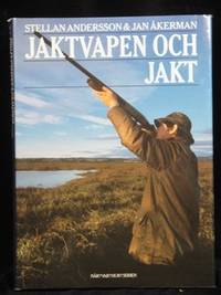 JAKTVAPEN OCH JAKT.