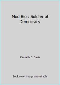 Mod Bio : Soldier of Democracy