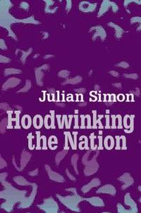 Hoodwinking the Nation