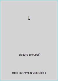 U by GrÃ©goire Solotareff - 2007