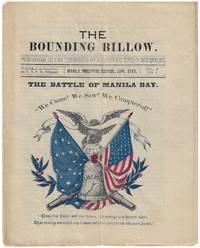 1898 – Shipboard magazine, published on the U. S. Flagship Olympia, devoted to the Battle of Manila Bay, published in Manila shortly after the battle