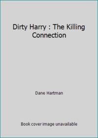 Dirty Harry : The Killing Connection