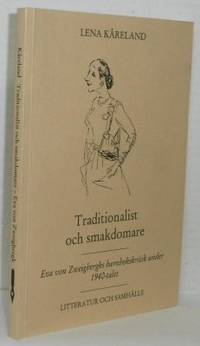 Traditionalist och smakdomare. Eva von…