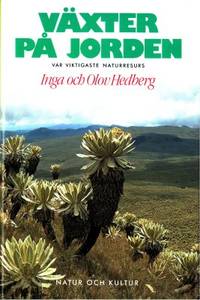 Växter på jorden. Vår viktigaste naturresurs.