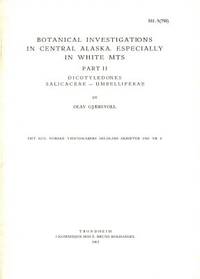 Botanical Investigations in Central Alaska,…