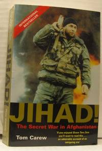 Jihad! The Secret War in Afghanistan.